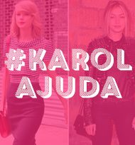 #KarolAjuda: festa a fantasia, ciúmes da melhor amiga e complexo de altura